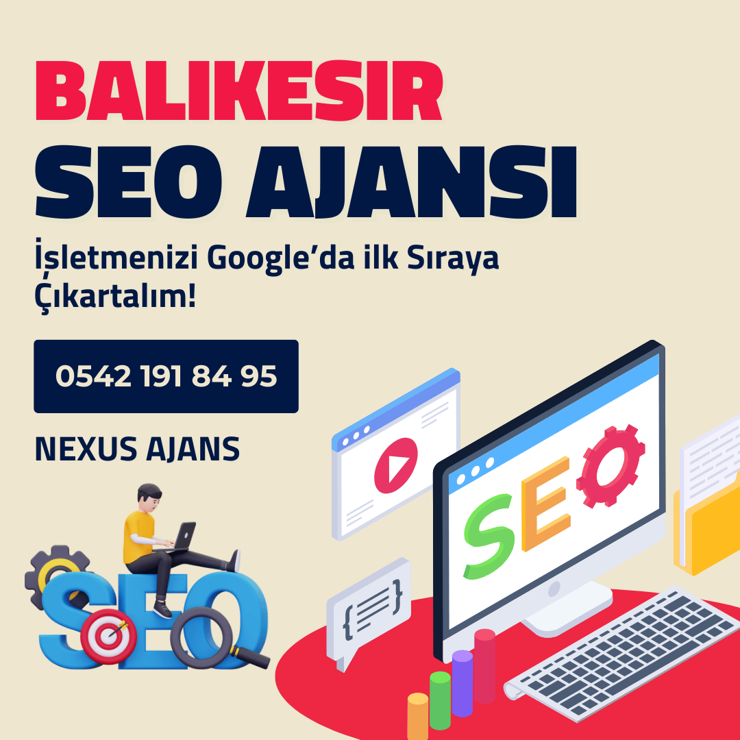 Balıkesir SEO Ajansı Hizmetleri