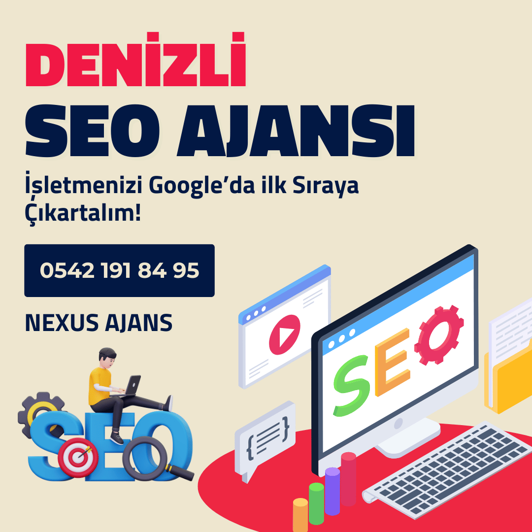 Denizli SEO Ajansı Hizmetleri