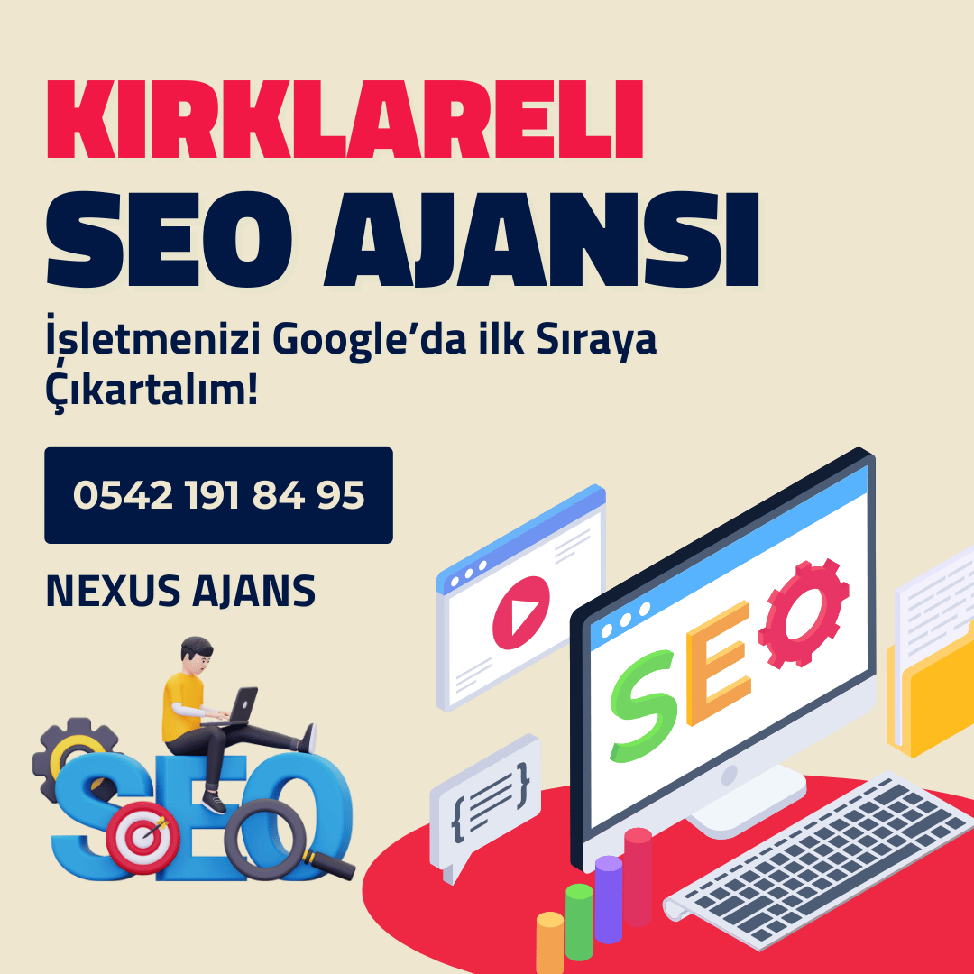 Kırklareli SEO Ajansı Hizmetleri
