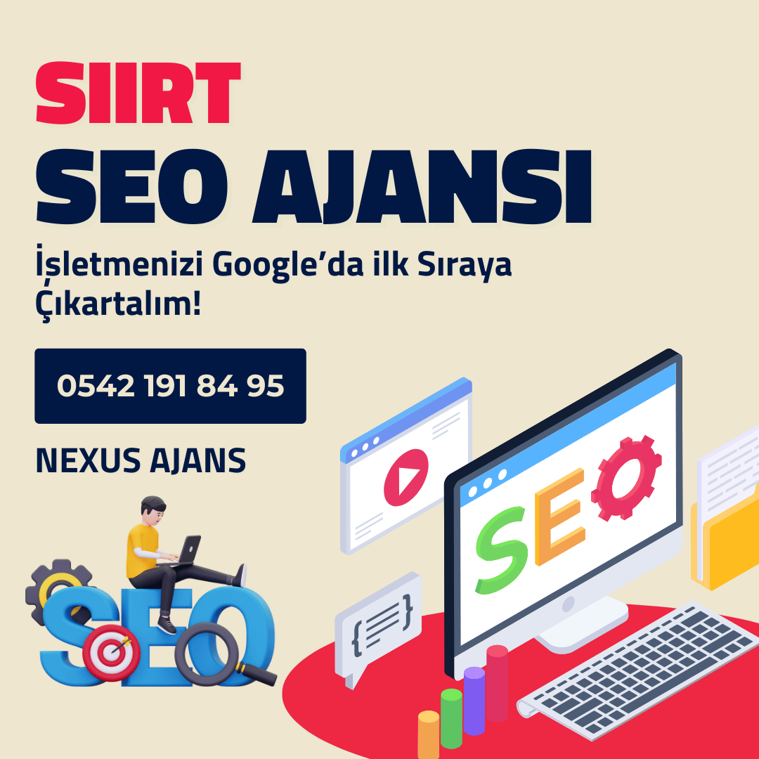 Siirt SEO Ajansı Teknik Ekip