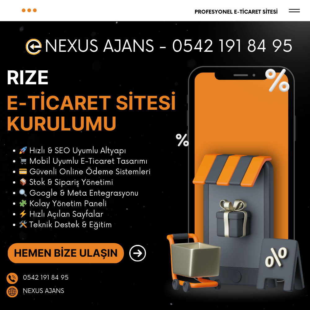 Rize e-ticaret sitesi kurulumu e-ticaret ajansi